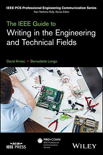 The IEEE Guide to Writing in the Engineering and Technical Fields - book cover
