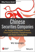 Chinese Securities Companies: An Analysis of Economic Growth, Financial Structure Transformation, and Future Development - book cover