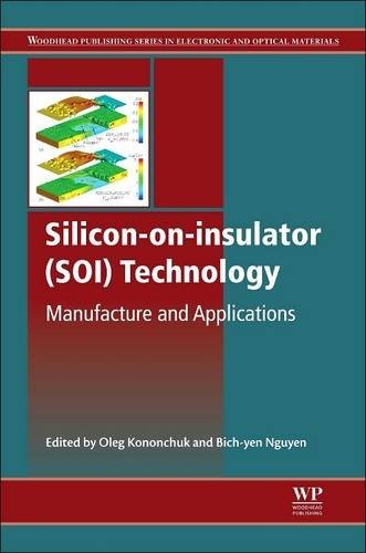 Silicon-On-Insulator (SOI) Technology: Manufacture and Applications - book cover