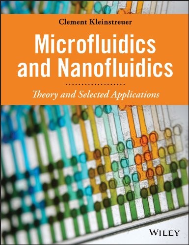 Microfluidics and Nanofluidics: Theory and Selected Applications - book cover