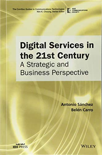 Digital services in the 21st Century : a strategic and business perspective - book cover