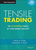 Tensile Trading: The 10 Essential Stages of Stock Market Mastery - book cover