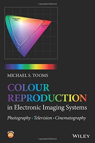 Colour reproduction in electronic imaging systems : photography, television, cinema - book cover