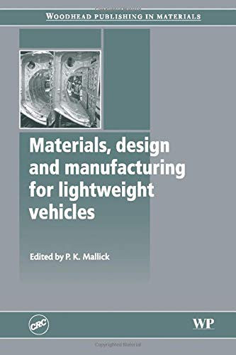 Materials, Design and Manufacturing for Lightweight Vehicles - book cover
