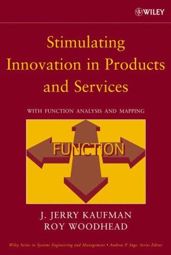 Stimulating Innovation in Products and Services: With Function Analysis and Mapping - book cover