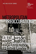 Metropolitan Preoccupations: The Spatial Politics of Squatting in Berlin - book cover