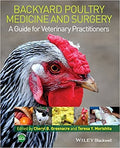 Backyard Poultry Medicine and Surgery: A Guide for Veterinary Practitioners - book cover