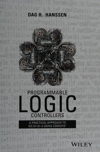 Programmable Logic Controllers: A Practical Approach to IEC 61131-3 using CoDeSys - book cover