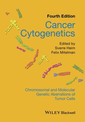 Cancer Cytogenetics: Chromosomal and Molecular Genetic Aberrations of Tumor Cells - book cover