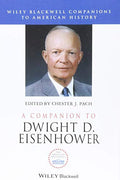 A Companion to Dwight D. Eisenhower - book cover