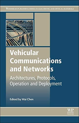 Vehicular Communications and Networks : Architectures, Protocols, Operation and Deployment. - book cover