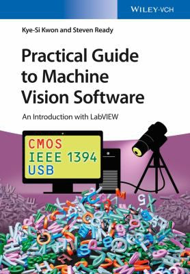 Practical Guide to Machine Vision Software: An Introduction with LabVIEW - book cover