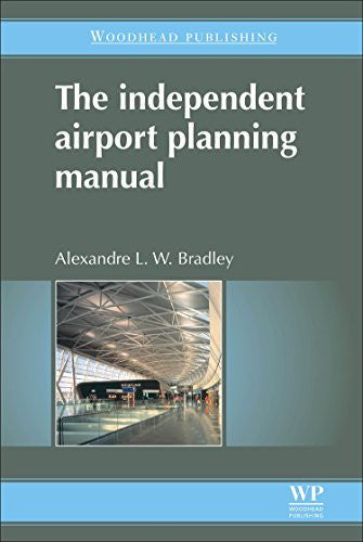The Independent Airport Planning Manual - book cover