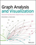 Graph Analysis and Visualization: Discovering Business Opportunity in Linked Data - book cover