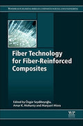 Fiber Technology for Fiber-Reinforced Composites Edition: 1st - book cover