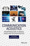 Communication Acoustics: An Introduction to Speech, Audio and Psychoacoustics - book cover