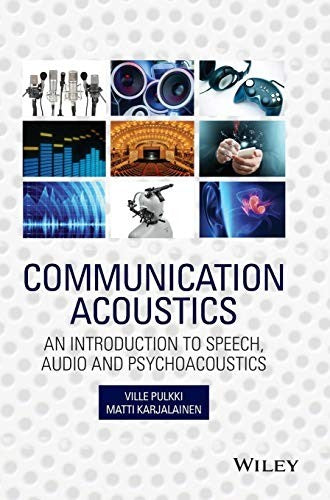 Communication Acoustics: An Introduction to Speech, Audio and Psychoacoustics - book cover