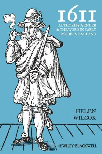 1611: Authority, Gender and the Word in Early Modern England - book cover