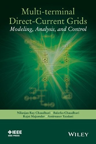 Multi-terminal Direct-Current Grids: Modeling, Analysis, and Control - book cover