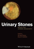 Urinary Stones: Medical and Surgical Management - book cover