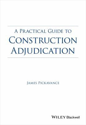 A Practical Guide to Construction Adjudication - book cover