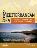 The Mediterranean Sea : Temporal Variability and Spatial Patterns - book cover