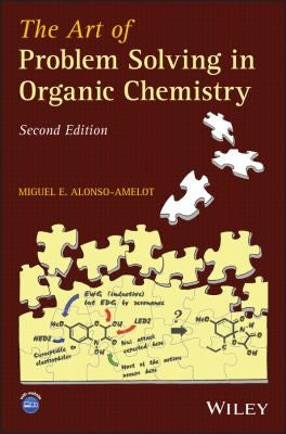 The Art of Problem Solving in Organic Chemistry - book cover