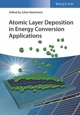 Atomic layer deposition in energy conversion applications - book cover