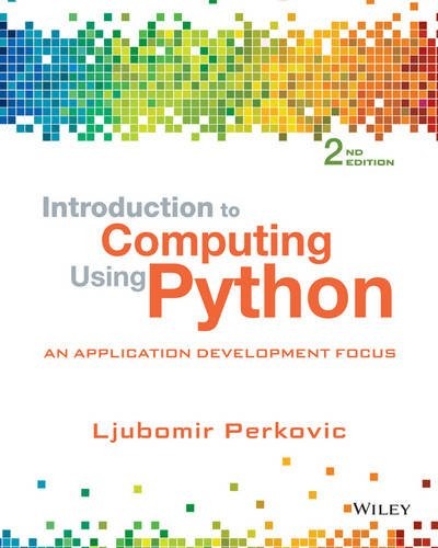 Introduction to Computing Using Python: An Application Development Focus - book cover
