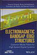 Electromagnetic Bandgap (EBG) Structures : Common Mode Filters for High Speed Digital Systems - book cover