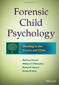 Forensic Child Psychology: Working in the Courts and Clinic - book cover