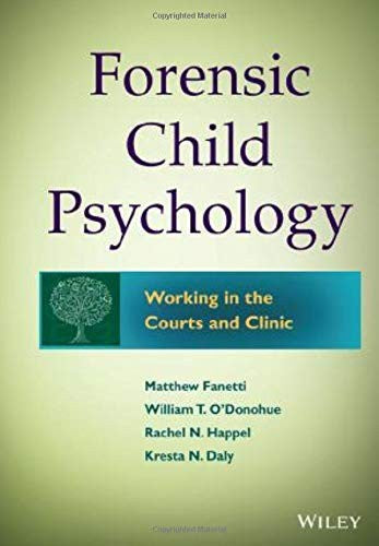 Forensic Child Psychology: Working in the Courts and Clinic - book cover