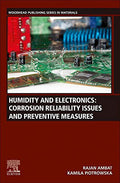 Humidity and Electronics: Corrosion Reliability Issues and Preventive Measures - book cover