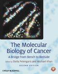 The Molecular Biology of Cancer: A Bridge from Bench to Bedside - book cover
