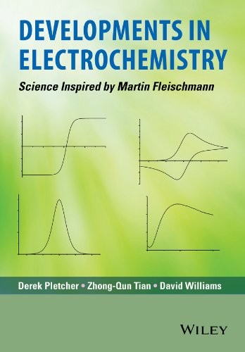 Developments in Electrochemistry: Science Inspired by Martin Fleischmann - book cover