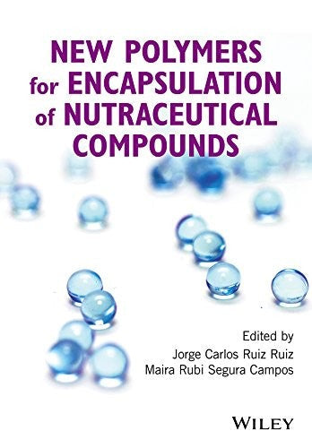 New polymers for encapsulation of nutraceutical compounds - book cover