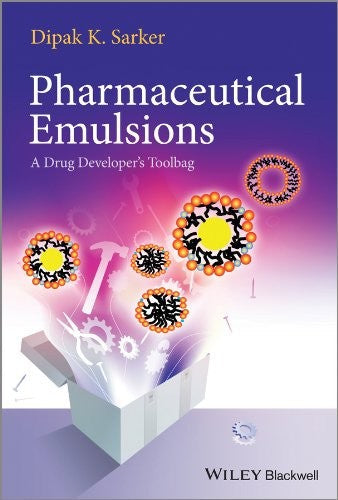 Pharmaceutical emulsions : a drug developer's toolbag - book cover