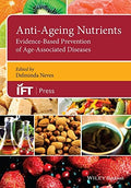 Anti-Ageing Nutrients: Evidence-Based Prevention of Age-Associated Diseases - book cover