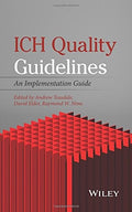 ICH Quality Guidelines: An Implementation Guide - book cover