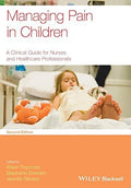 Managing Pain in Children: A Clinical Guide for Nurses and Healthcare Professionals - book cover