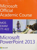 77-422 Microsoft PowerPoint 2013 - book cover