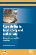 Case studies in food safety and authenticity: Lessons from real-life situations - book cover