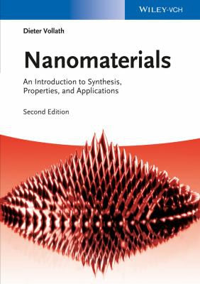 Nanomaterials: An Introduction to Synthesis, Properties and Applications - book cover