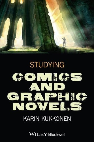 Studying Comics and Graphic Novels - book cover