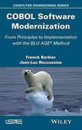 COBOL software modernization : from principles to implementation with the BLU AGE® method - book cover
