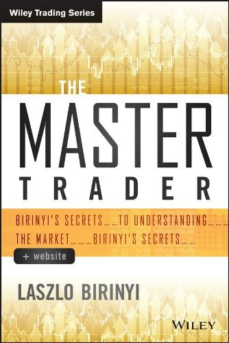 The Master Trader: Birinyi's Secrets to Understanding the Market - book cover