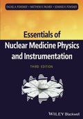 Essentials of Nuclear Medicine Physics and Instrumentation - book cover