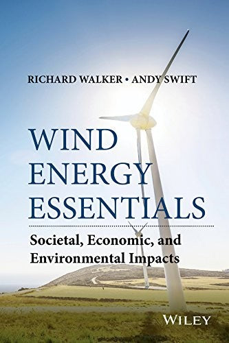 Wind Energy Essentials: Societal, Economic, and Environmental Impacts - book cover