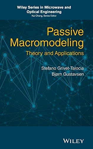 Passive macromodeling : theory and applications - book cover