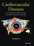 Cardiovascular Diseases: From Molecular Pharmacology to Evidence-Based Therapeutics - book cover